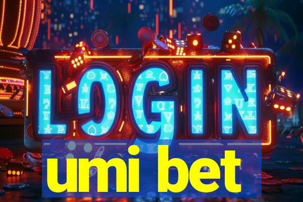 umi bet